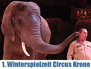 Circus Krone - die 1. Winterspielzeit 2012 beginnt mit einer Premiere am 25.12.2011 (©Foto. MartiN Schmitz)